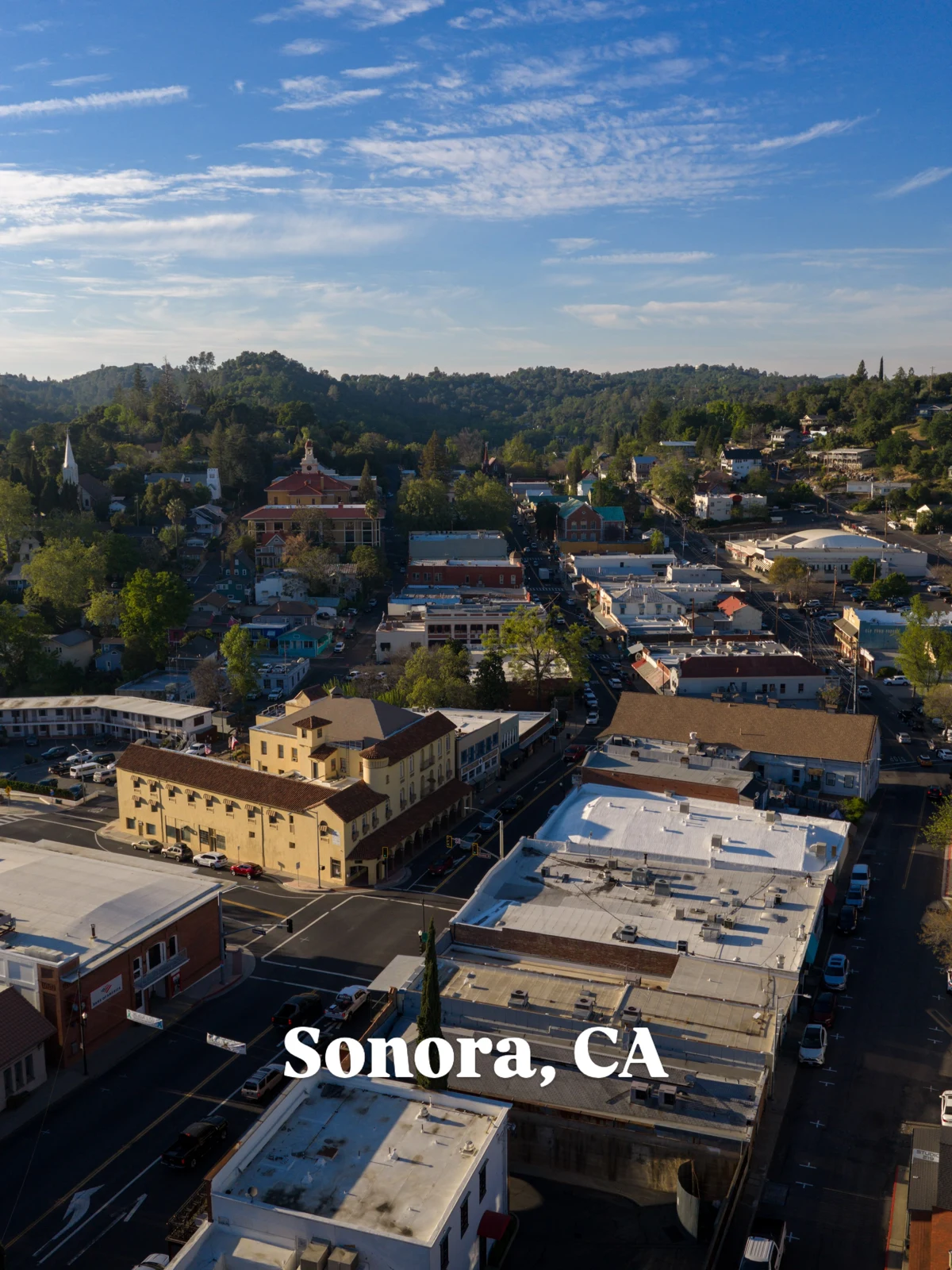 Sonora downtown and surrounding foothills